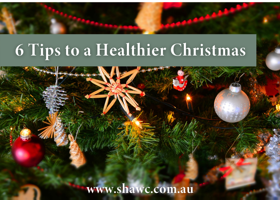 6 Tips to a Healthier Christmas Sustainable Health & Wellness Clinic